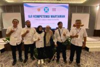 Wartawan Asajabar.com, Tony Zanuary, S.I.P., dinyatakan kompeten dalam UKW jenjang Madya.